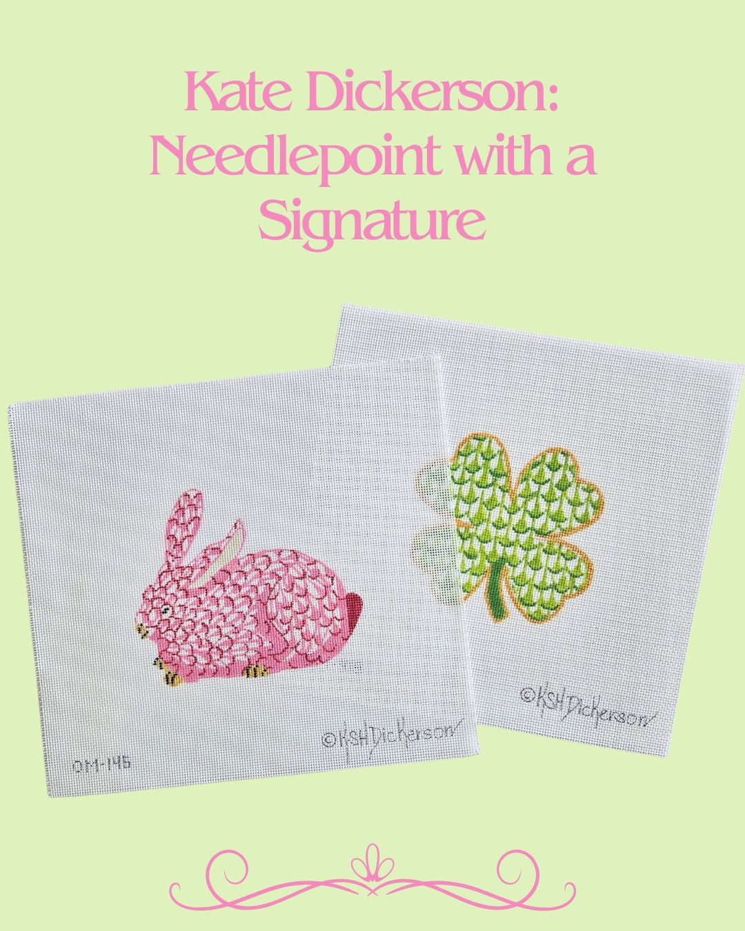 Kate Dickerson: Needlepoint with a Signature